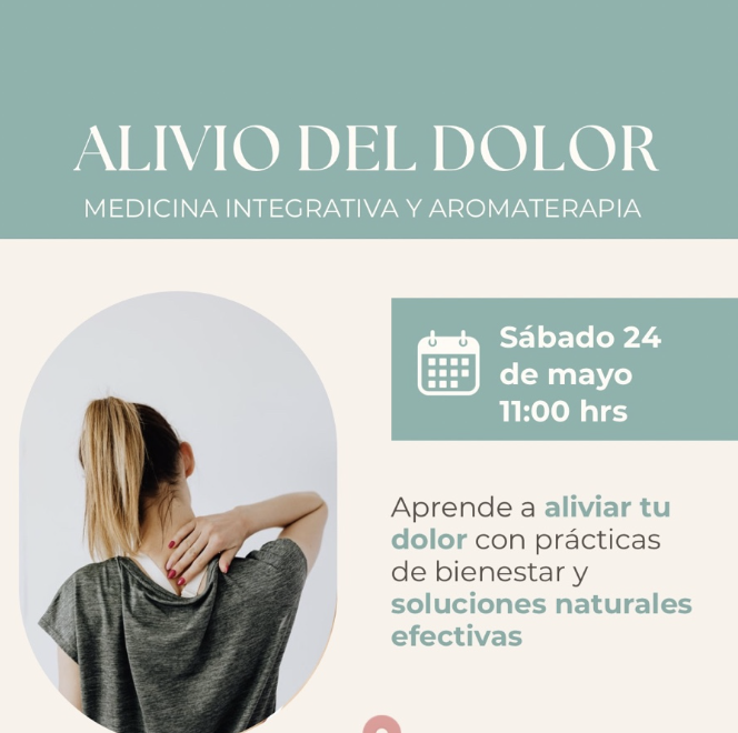 Alivia tu dolor con medicina integrativa y aromaterapia